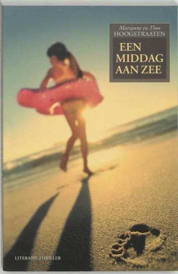 Een Middag Aan Zee - Hoogstraaten, Verzenden, Nieuw