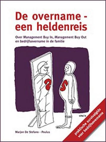 De overname - een heldenreis 9789081630115, Verzenden, Zo goed als nieuw, M. De Stefano - Poulus