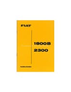 1962 FIAT 1800 B - 2300 INSTRUCTIEBOEKJE NEDERLANDS