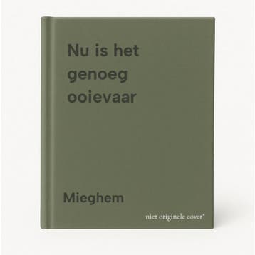 Nu is het genoeg ooievaar 9789002190230 Mieghem, Verzenden, Mieghem