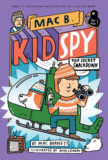 Top Secret Smackdown Mac B, Kid Spy 3, 3 9781338143713, Verzenden, Mac Barnett