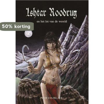 Ishtar Roodrug en het lot van de wereld 9789491300073, Verzenden, Gelezen, Peter van Rillaer