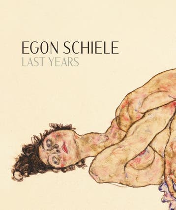 Egon Schiele: Last Years 1914-1918 |  | Nieuw, Verzenden, Nieuw