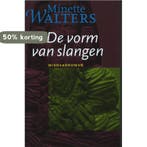 De vorm van slangen 9789022528631 Minette Walters, Verzenden, Minette Walters