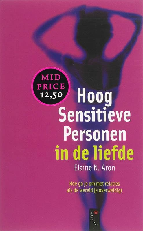 Hoog Sensitieve Personen in de liefde 9789063052874, Livres, Psychologie, Envoi