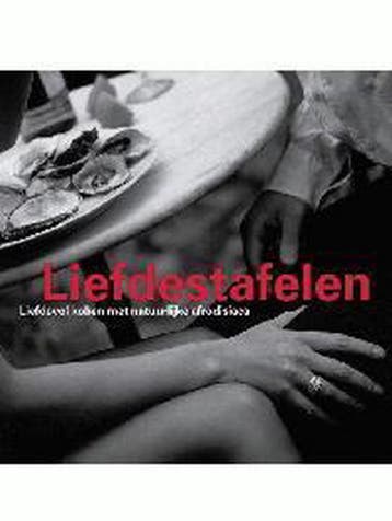 Liefdestafelen 9789058560025 P. Degryse, Verzenden, Gelezen, P. Degryse
