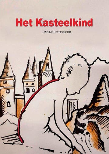 Het kasteelkind 9789460796852 Nadine Heyndrickx, Boeken, Verzenden, Zo goed als nieuw, Nadine Heyndrickx