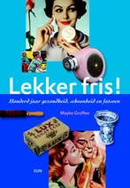 Lekker fris! 9789085066071 M. Groffen, Verzenden, M. Groffen