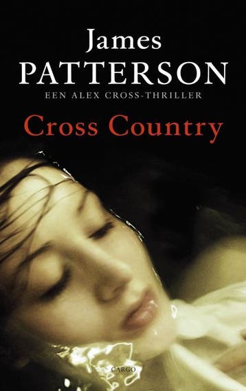 Cross country / Alex Cross / 14 9789023457022, Verzenden, James Patterson