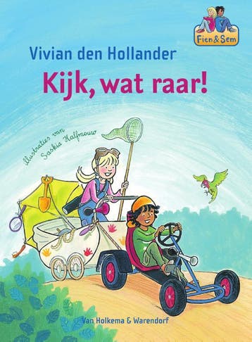 Kijk, wat raar! / Fien & Sem 9789000346639, Verzenden, Gelezen, Vivian den Hollander
