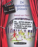 En...Actie! Groep 5 de eigenwijze prinses / En...Actie!, Verzenden, Gelezen, Van Dam