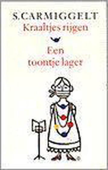 Kraaltjes rijgen ; Een toontje lager 9789029509145, Verzenden, Simon Carmiggelt
