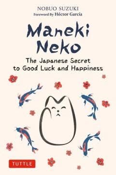Maneki Neko 9784805317372 Nobuo Suzuki, Verzenden, Zo goed als nieuw, Nobuo Suzuki