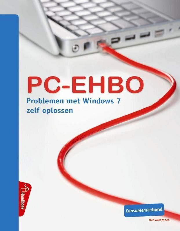PC-EHBO / Problemen met Windows 7 zelf oplossen / PC, Boeken, Informatica en Computer, Zo goed als nieuw, Verzenden