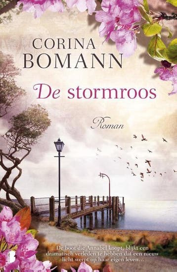 Corina Bomann - De Stormroos 9789022594858 Corina Bomann, Verzenden, Corina Bomann