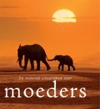 De mooiste uitspraken over moeders 9789055137954, Boeken, Verzenden, Zo goed als nieuw