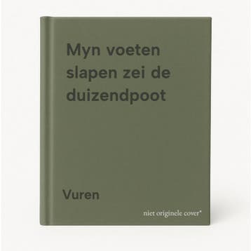 Myn voeten slapen zei de duizendpoot 9789038401362 Vuren, Verzenden, Gelezen, Vuren