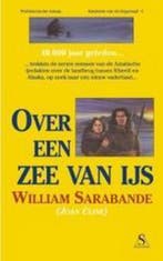 Over een zee van ijs / Kinderen van de dageraad / 1, Boeken, Verzenden, Gelezen, W. Sarabande