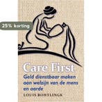 Care first 9789460000164 Louis Bohtlingk, Verzenden, Louis Bohtlingk
