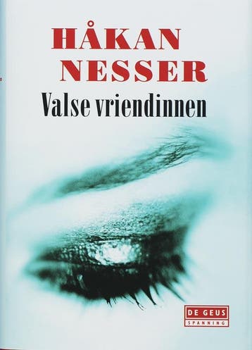 Valse vriendinnen 9789044503432 Håkan Nesser, Boeken, Verzenden, Zo goed als nieuw, Håkan Nesser