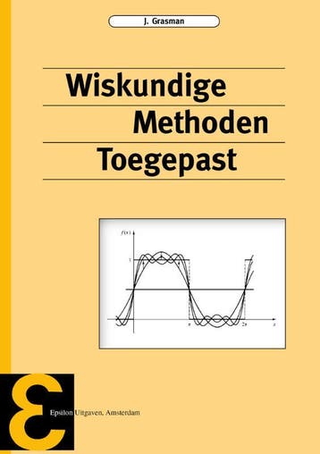 Wiskundige Methoden Toegepast | J. Grasman | Nieuw, Verzenden, Nieuw, J. Grasman