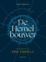 De hemelbouwer 9789056157890 Arjen Dijkstra, Verzenden, Arjen Dijkstra
