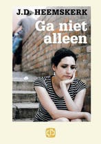 Ga niet alleen 9789036428507 J.D. Heemskerk, Verzenden, J.D. Heemskerk