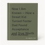 Now I Am Known – How a Street Kid Turned Foster Dad Found, Verzenden, Gelezen, Peter Mutabazi