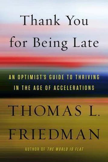 Thank You for Being Late 9780374273538 Thomas L Friedman, Verzenden, Thomas L Friedman
