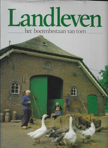 Landleven - Het boerenbestaan van toen - Ton de Joode, Boeken, Verzenden, Nieuw