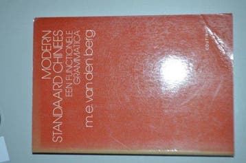 Modern standaard chinees: een functionele grammatica, Boeken, Verzenden, Nieuw, Nederlands