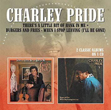 Charley Pride - Theres A Little Bit Of Hank In Me + Burgers, Verzenden, Gebruikt