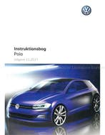 2017 VOLKSWAGEN POLO INSTRUCTIEBOEKJE DEENS, Autos : Divers, Modes d'emploi & Notices d'utilisation