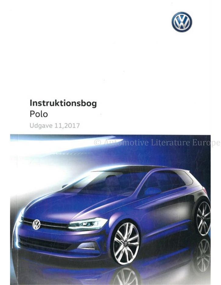 2017 VOLKSWAGEN POLO INSTRUCTIEBOEKJE DEENS, Autos : Divers, Modes d'emploi & Notices d'utilisation