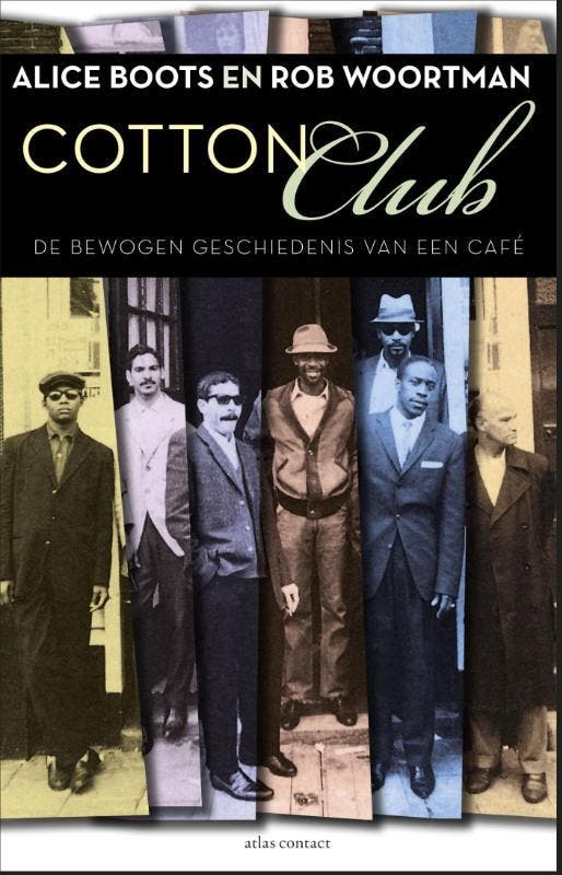 Cotton club 9789045026244 Alice Boots, Boeken, Politiek en Maatschappij, Gelezen, Verzenden