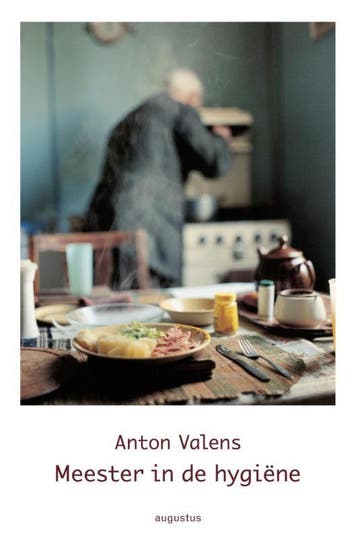 Meester in de hygiëne 9789045700946 Anton Valens, Verzenden, Gelezen, Anton Valens