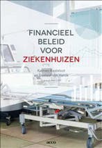 Financieel beleid voor ziekenhuizen 9789462921306, Boeken, Verzenden, Zo goed als nieuw, Katrien Kesteloot