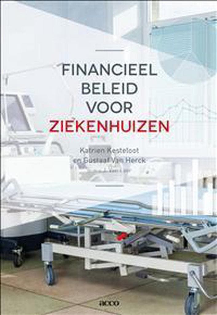 Financieel beleid voor ziekenhuizen 9789462921306, Boeken, Gezondheid, Dieet en Voeding, Zo goed als nieuw, Verzenden