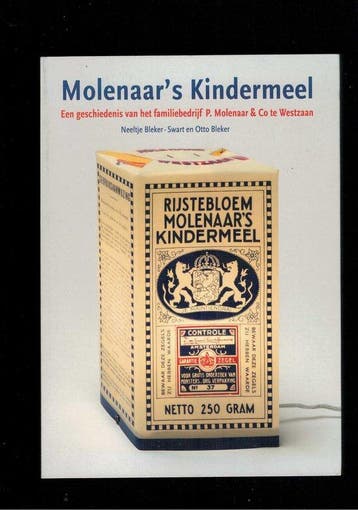Molenaars Kindermeel 9789492335050 Otto Bleker, Boeken, Geschiedenis | Stad en Regio, Verzenden, Zo goed als nieuw, Otto Bleker