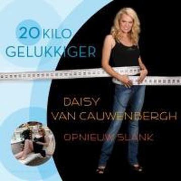 20 kilo gelukkiger 9789056178260 D. Cauwenbergh, Verzenden, D. Cauwenbergh