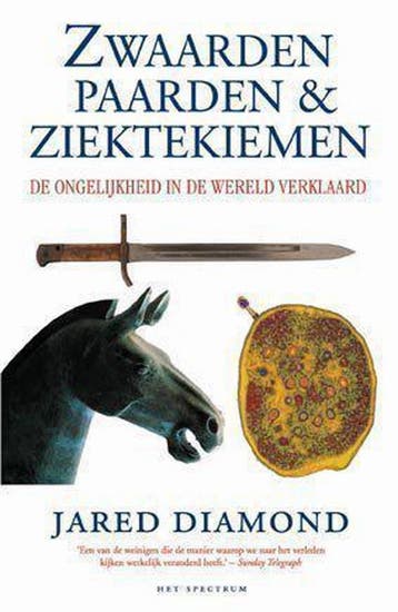 Zwaarden, paarden en ziektekiemen 9789027490841, Verzenden, Zo goed als nieuw, Jared Diamond