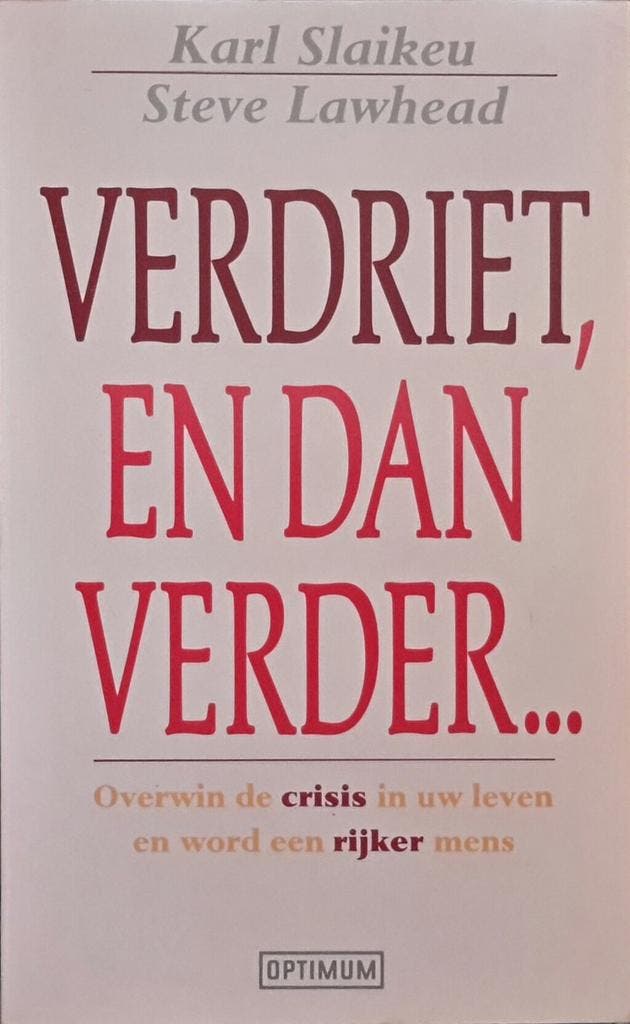 VERDRIET,EN DAN VERDER 9789021592503 Slaikeu, Boeken, Psychologie, Gelezen, Verzenden