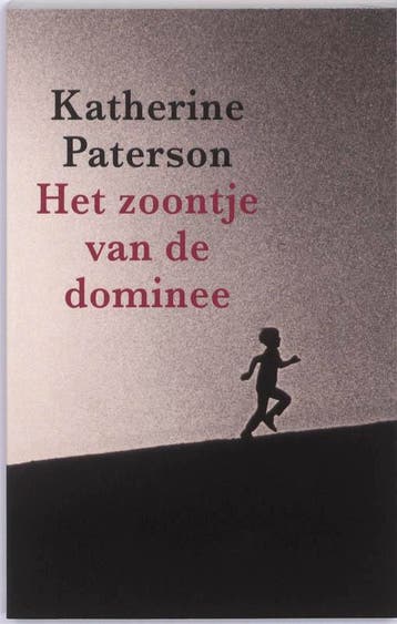 Het zoontje van de dominee 9789058040435 Katherine Paterson, Verzenden, Gelezen, Katherine Paterson