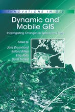 Dynamic and Mobile GIS 9780367389932, Verzenden, Zo goed als nieuw
