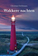 Wakkere nachten 9789463655989 Christian Oerlemans, Verzenden, Gelezen, Christian Oerlemans
