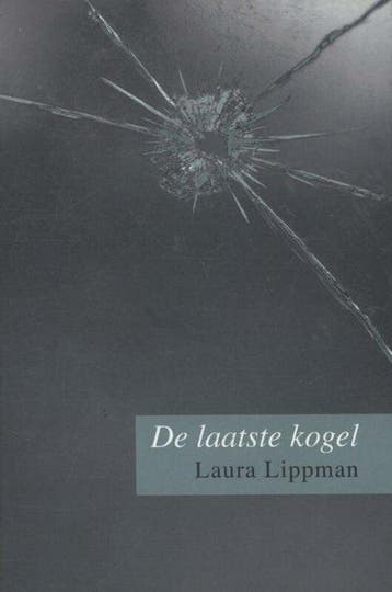 De laatste kogel - Lippman, Livres, Policiers, Verzenden