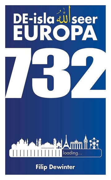 732 De-islamiseer Europa 9789078898542 Filip Dewinter, Verzenden, Filip Dewinter