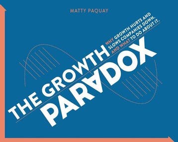 The Growth Paradox 9789492786067 Matty Paquay, Verzenden, Zo goed als nieuw, Matty Paquay