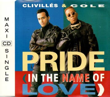 Clivillés &amp; Cole - Pride (In The Name Of Love), Verzenden