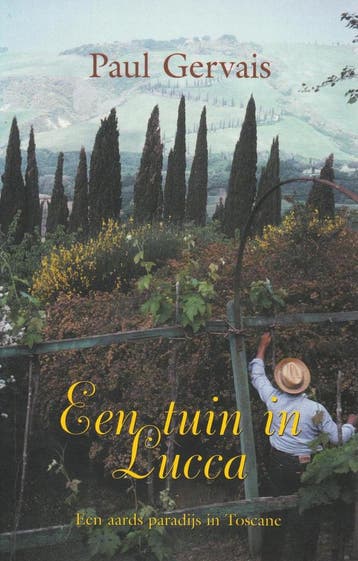 TUIN IN LUCCA 9789024537808 P. Gervais, Verzenden, P. Gervais